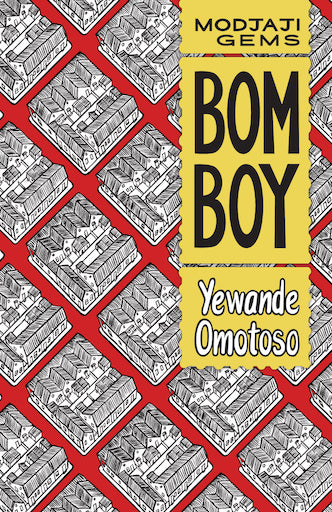 Bom Boy, by Yewande Omotoso