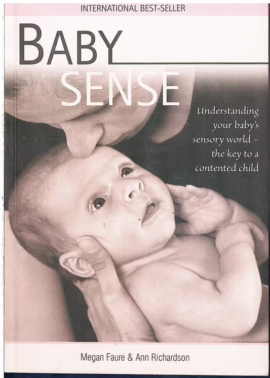 Baby Sense by Megan Faure & Ann Richardson