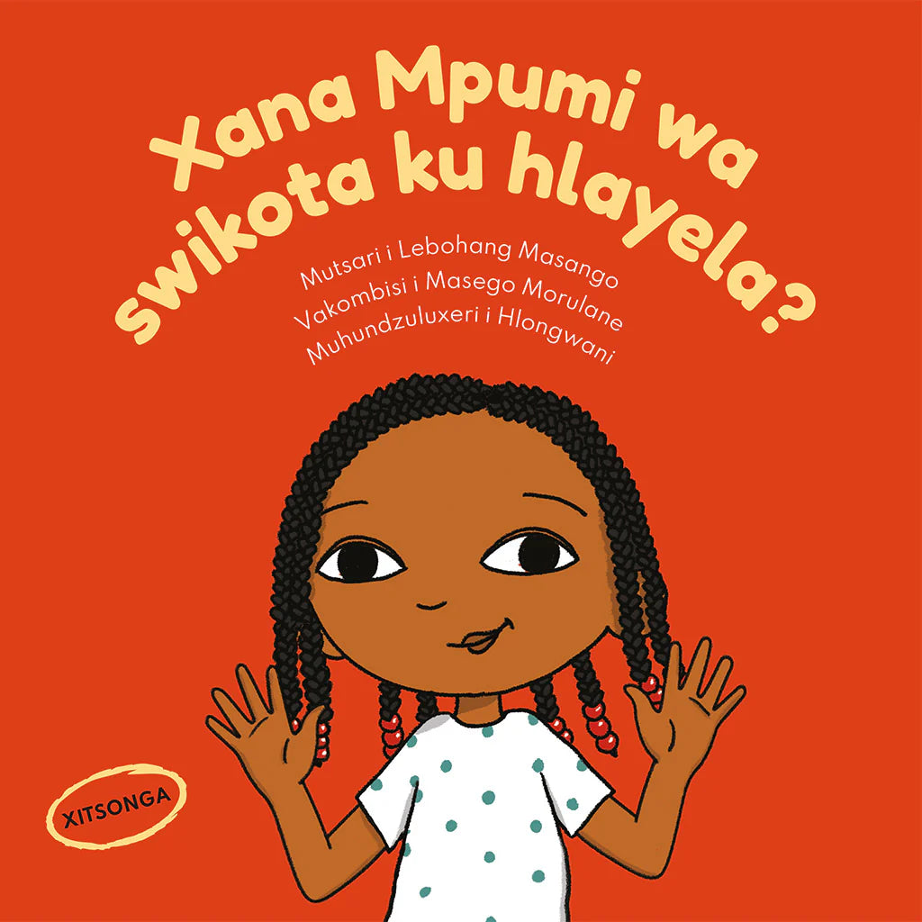Xana Mpumi wa swikota ku hlayela? (xiTsonga)