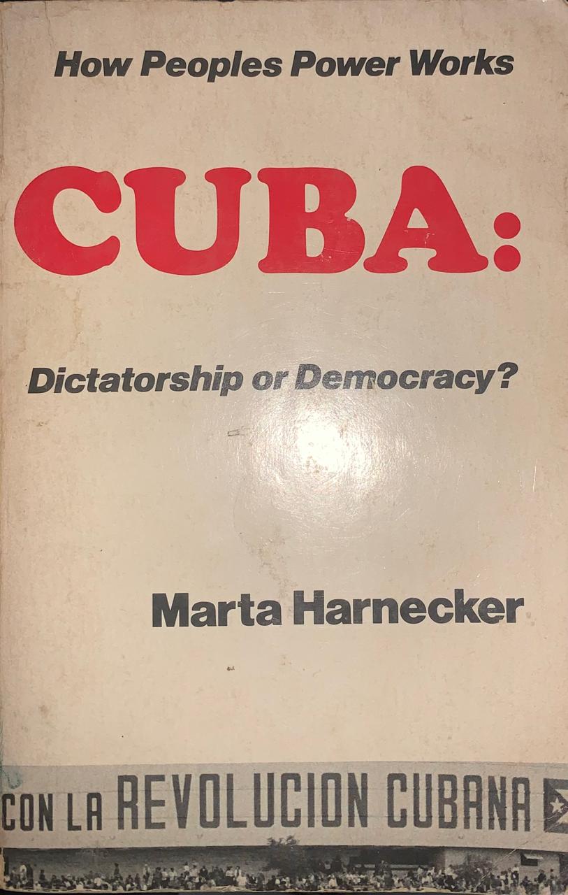 Cuba: Dictatorship on Democracy?