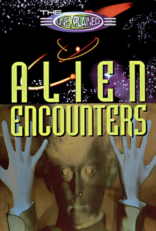 Alien Encounters: The Unexplained by Peter Hepplewhite & Neil Tonge (Used)