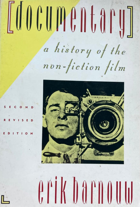 Documentary: A History of the Non-Fiction Film by Erik Barnouw