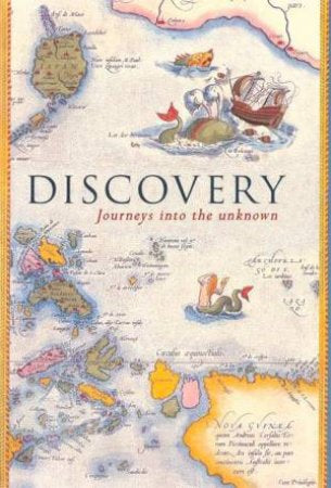 Discovery: Journeys into the Unknown