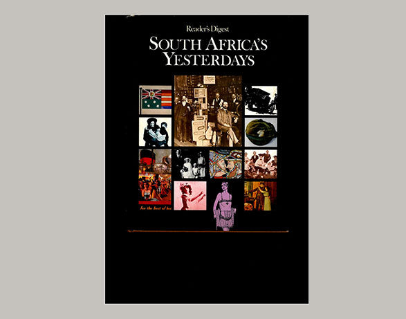 Reader’s Digest: South Africa’s Yesterdays