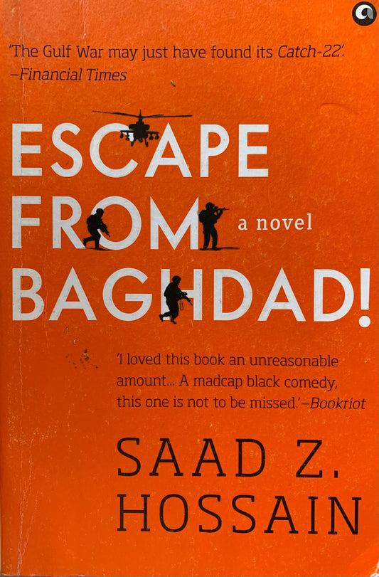 Escape from Baghdad by Saad Z. Hossain