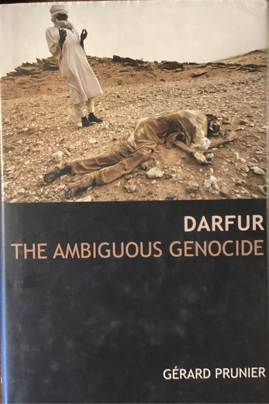 DARFUR THE AMBIGUOUS GENOCIDE by Gerard Pruner (Used)