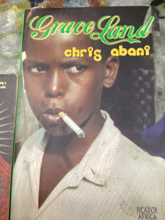 GraceLand: A Novel, by Chris Abani (used)
