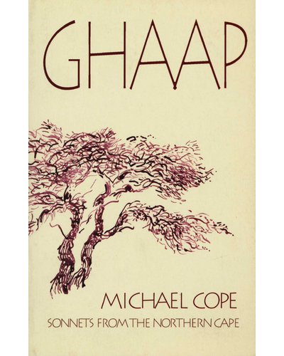 Ghaap: Sonnets from the Northern Cape, by Michael Cope (used)