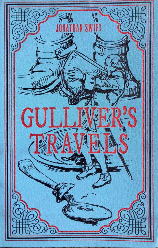 Paper Mill Press: Gulliver's Travels by Jonathan Swift