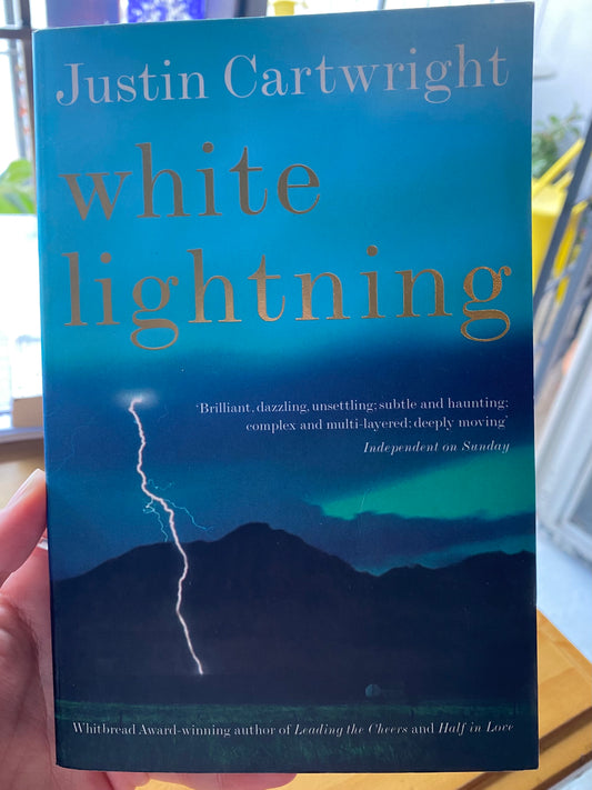 White Lightning, by Justin Cartwright (used)