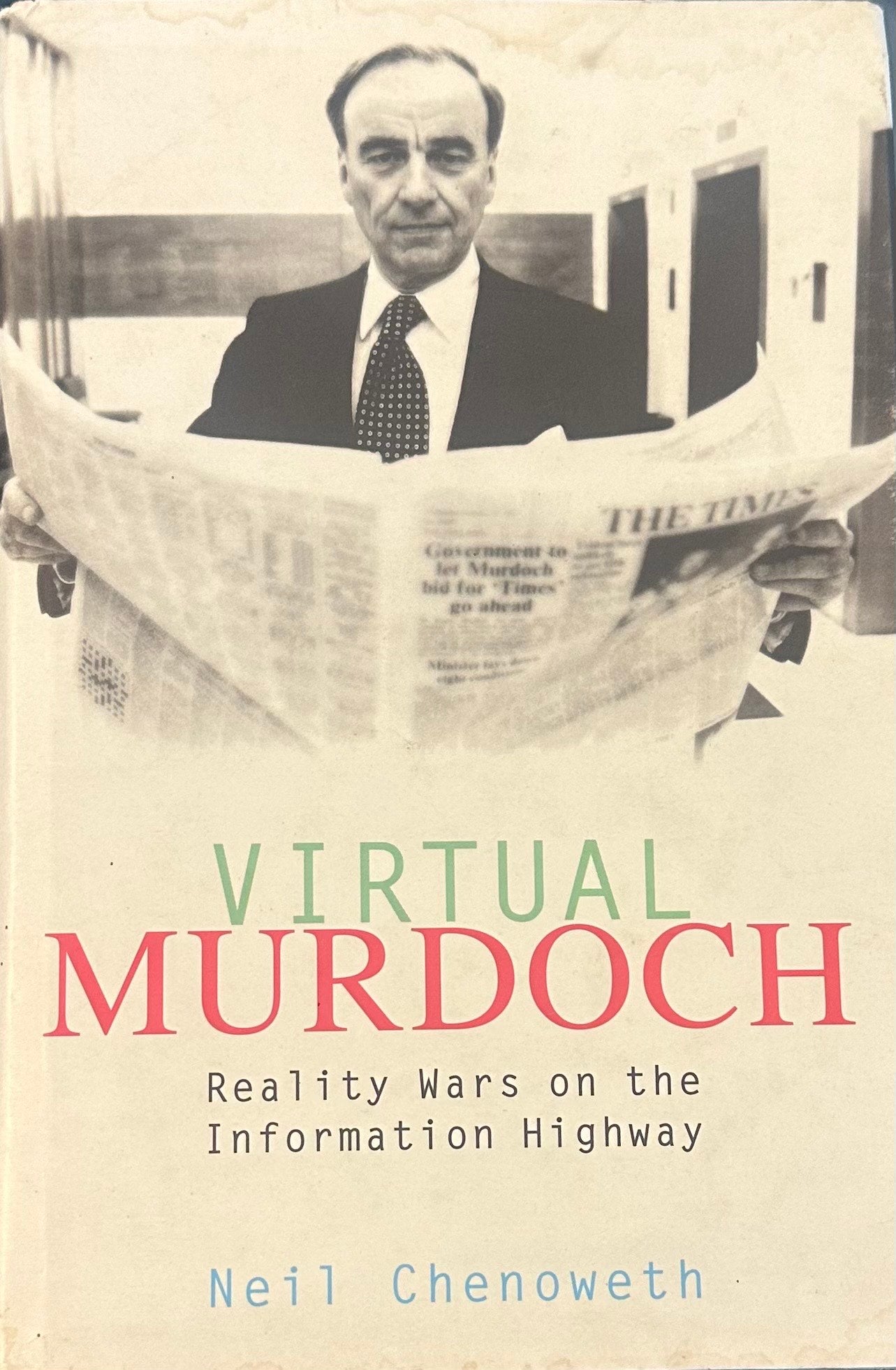 Virtual Murdoch, by Neil Chenoweth (used)