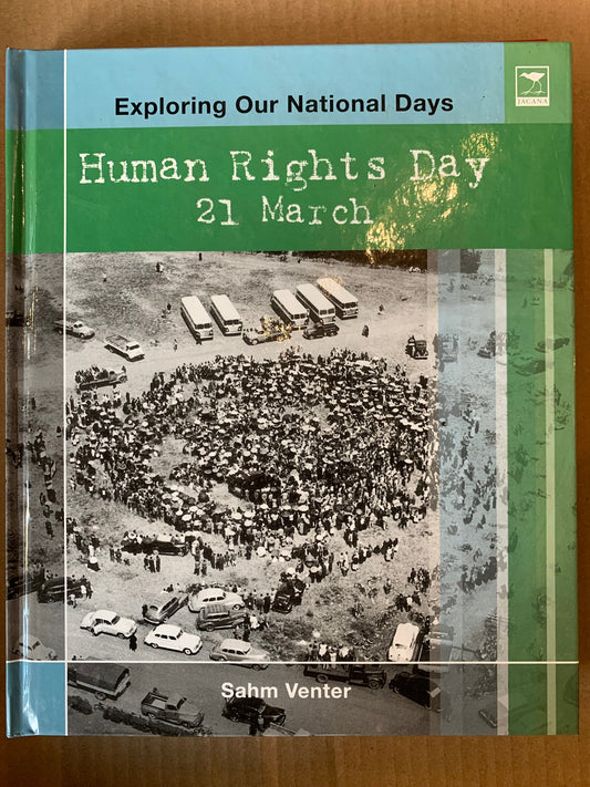 Exploring our National Days: Human Rights Day 21 March