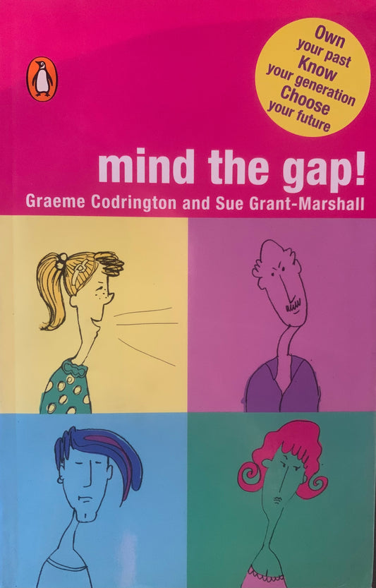 Mind the Gap, by Graeme Codrington and Sue Grant-Marshall (used)