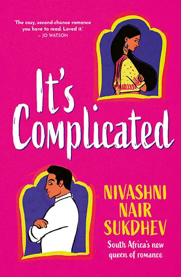It's Complicated by Nivashni Nair Sukdhev