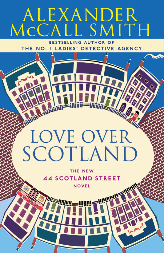 Love Over Scotland, by Alexander McCall Smith (used)