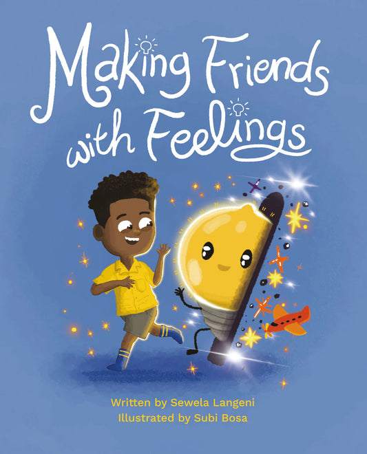 Making Friends with Feelings, by Sewela Langeni