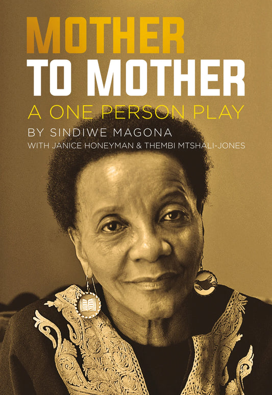 Mother to Mother, by Sindiwe Magona