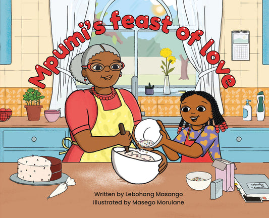 Mpumi's Feast of Love, by Lebohang Masango