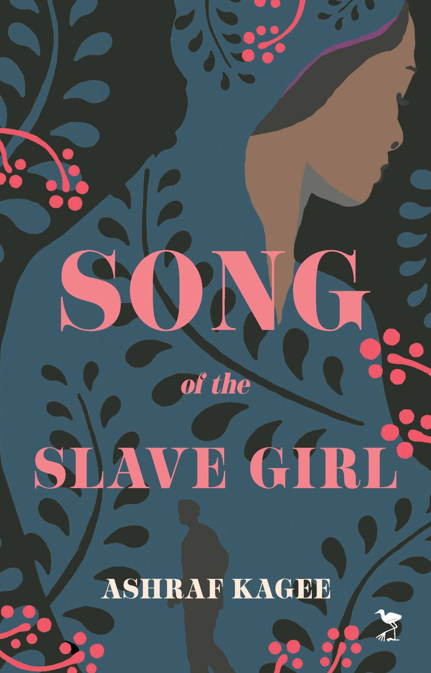 Song of the Slave Girl by Ashraf Kagee