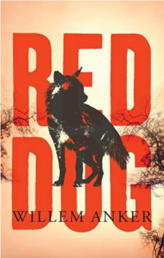 Red Dog, by Willem Anker (used)