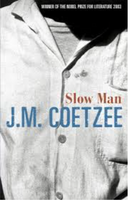 Slow Man by J.M Coetzee (used)