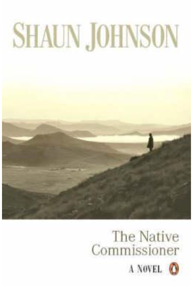 The Native Commissioner, by Shaun Johnson (used)