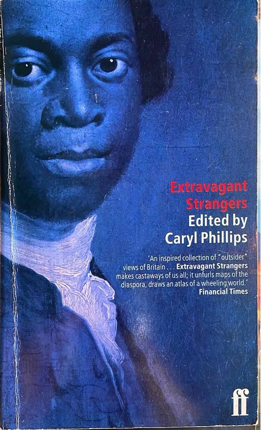 Extravagant Strangers, edited by Caryl Phillips (used)