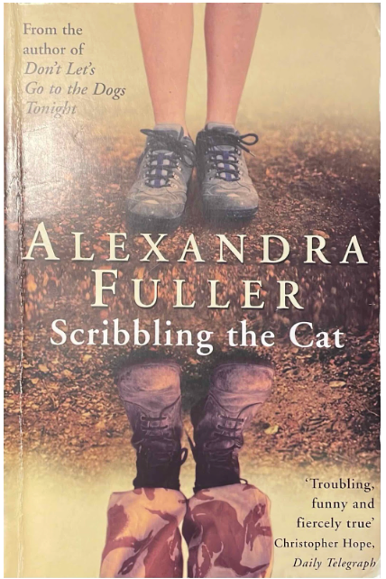 Scribbling the Cat, by Alexandra Fuller (used)