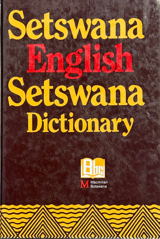 Setswana-English-Setswana Dictionary