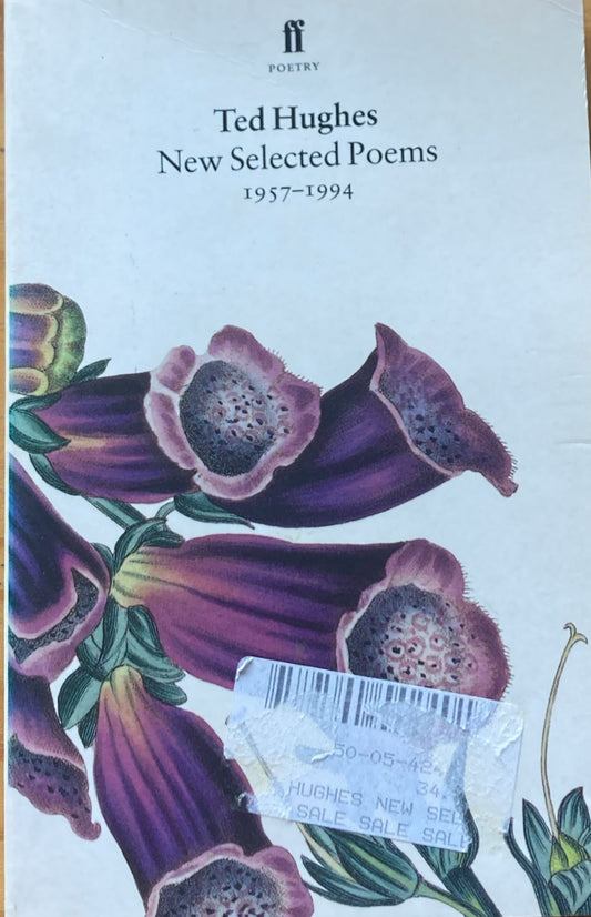 Ted Hughes New Selected Poems, 1957-1994 (used)