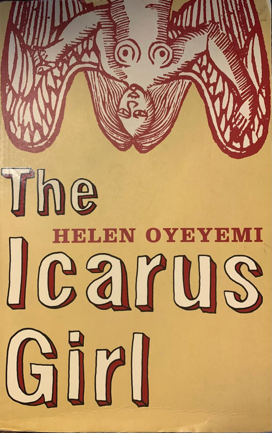 The Icarus Girl by Helen Oyeyemi