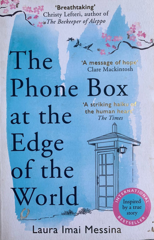 The Phone Box At The End of the World by Laura Imai Messina (used)