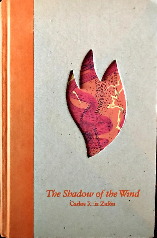 The Shadow of the Wind, by Carlos Ruiz Zafon (used)