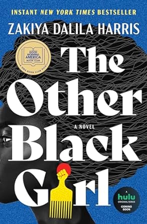 The Other Black Girl by Zakiya Dalila Harris