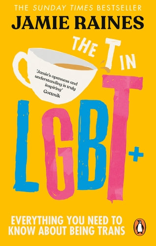 The T in LGBT, by Jamie Raines