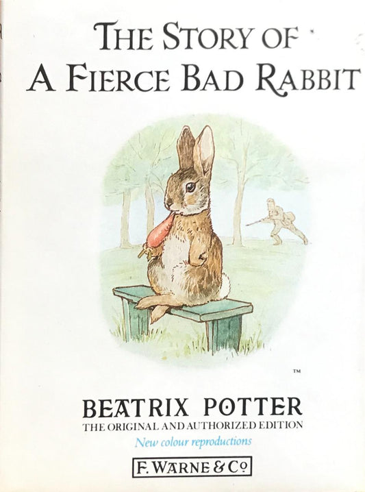 The Story of A Fierce Bad Rabbit