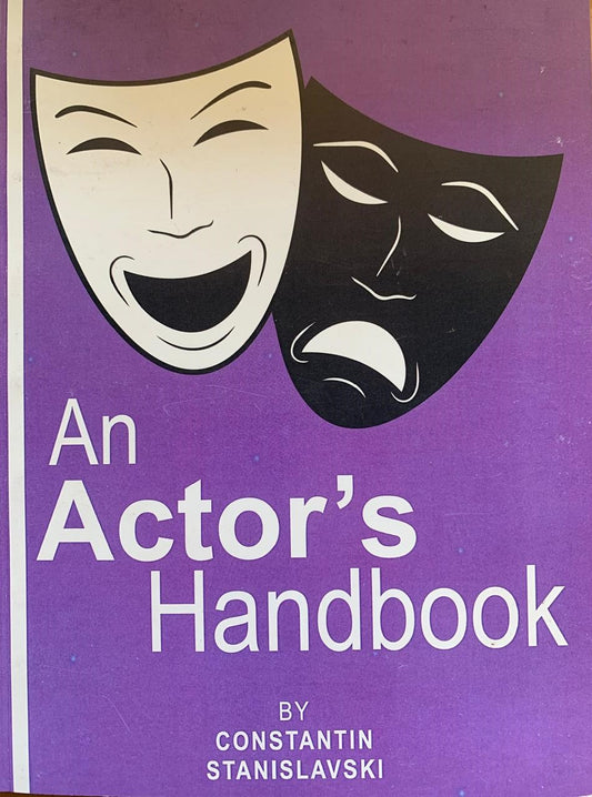 An Actor's Handbook, by Constantin Stanislavski