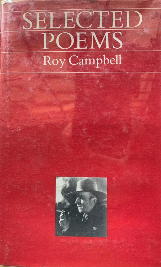 Selected Poems by Roy Campbell (used)