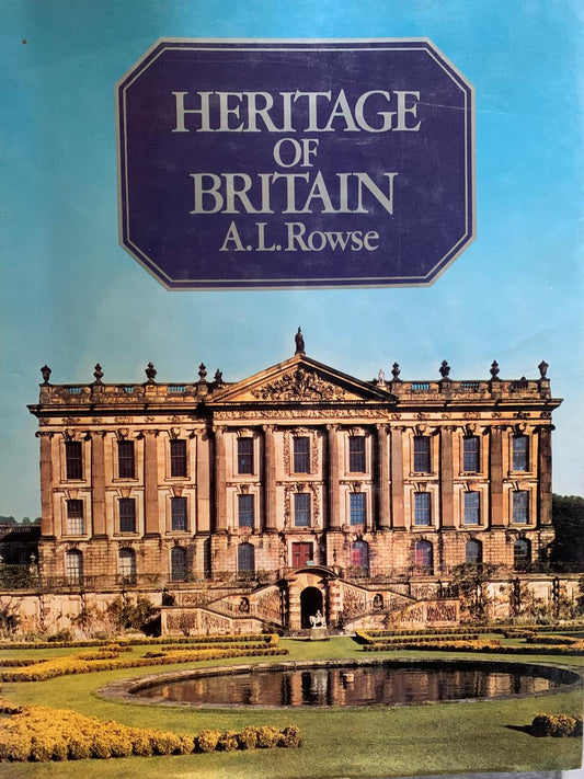 Heritage of Great Britain by A.L. Rowse