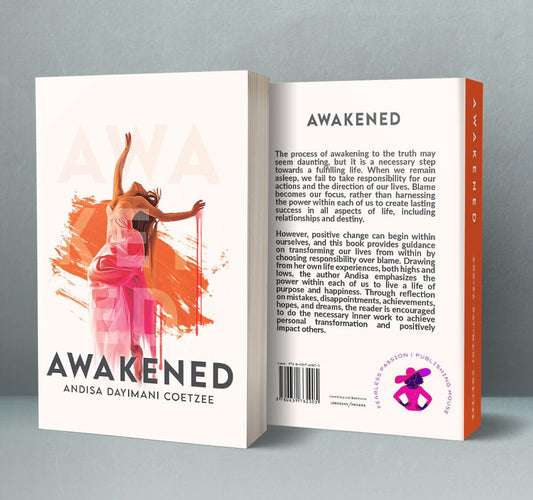 Awakened by Andisa Dayimani Coetzee