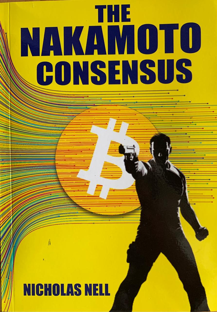 Nakamoto Consensus by Nicholas Nell