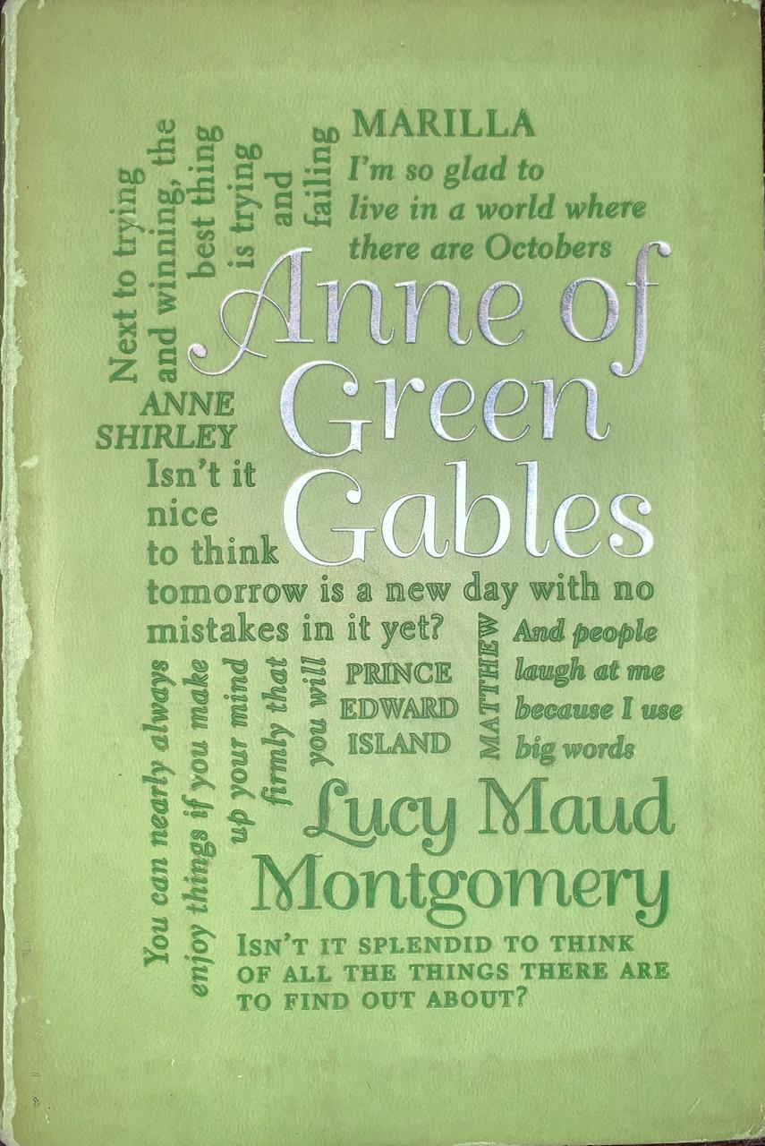 Anne of Green Gables by Lucy Maud Montgomery (Used)