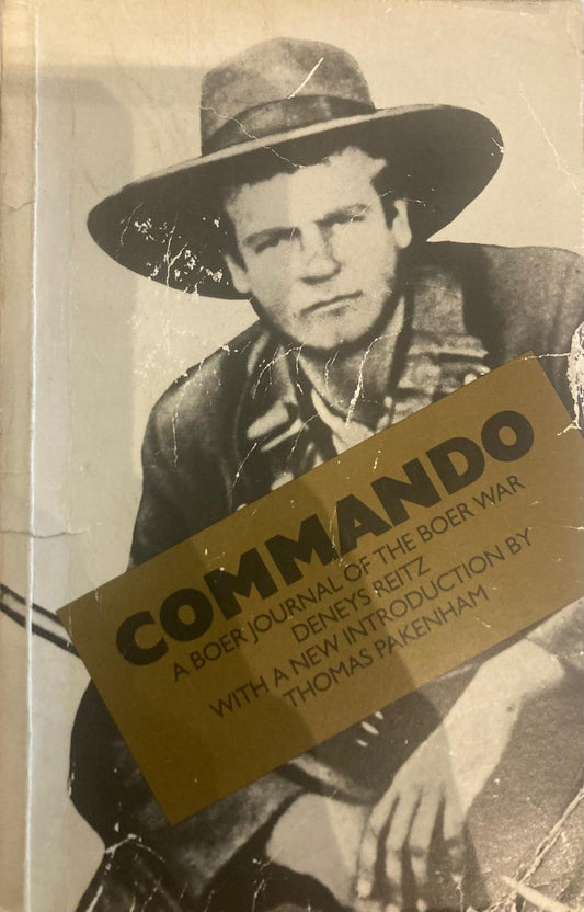 Commando: A Boer Journal of the Boer War by Deneys Reitz (Used)