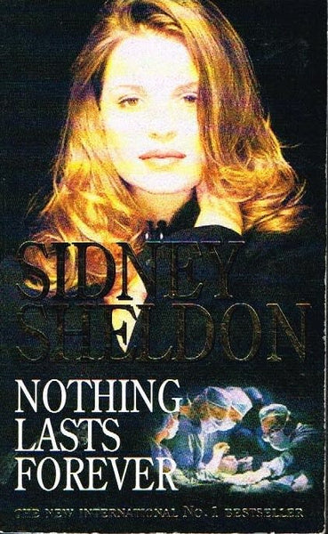 Nothing Lasts Forever, by Sidney Sheldon (Used)