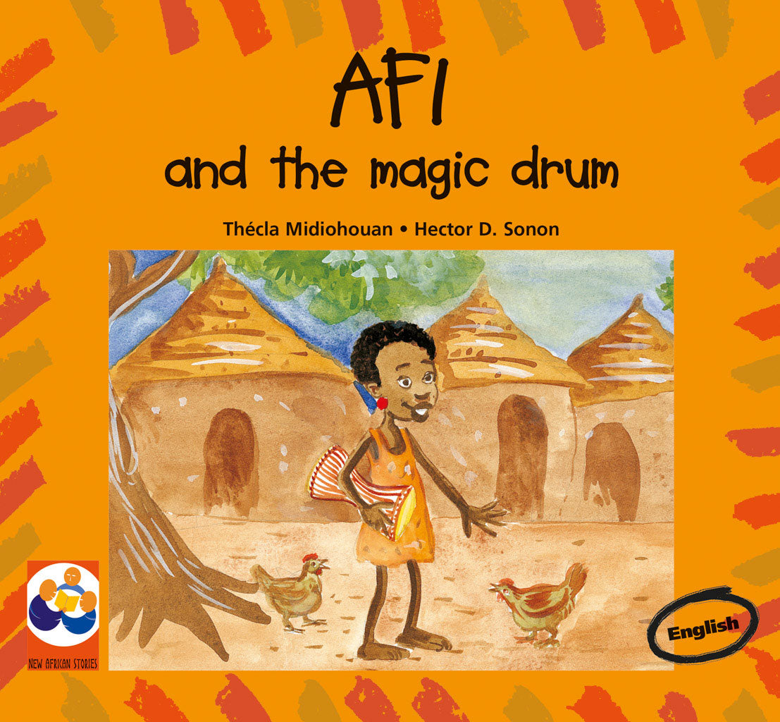 Afi and the magic drum, by Thécla Midiohouan
