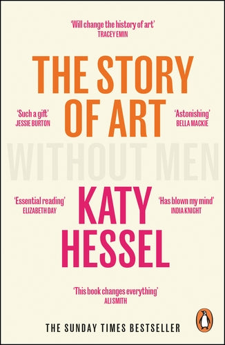 The Story of Art without Men, by Katy Hessel