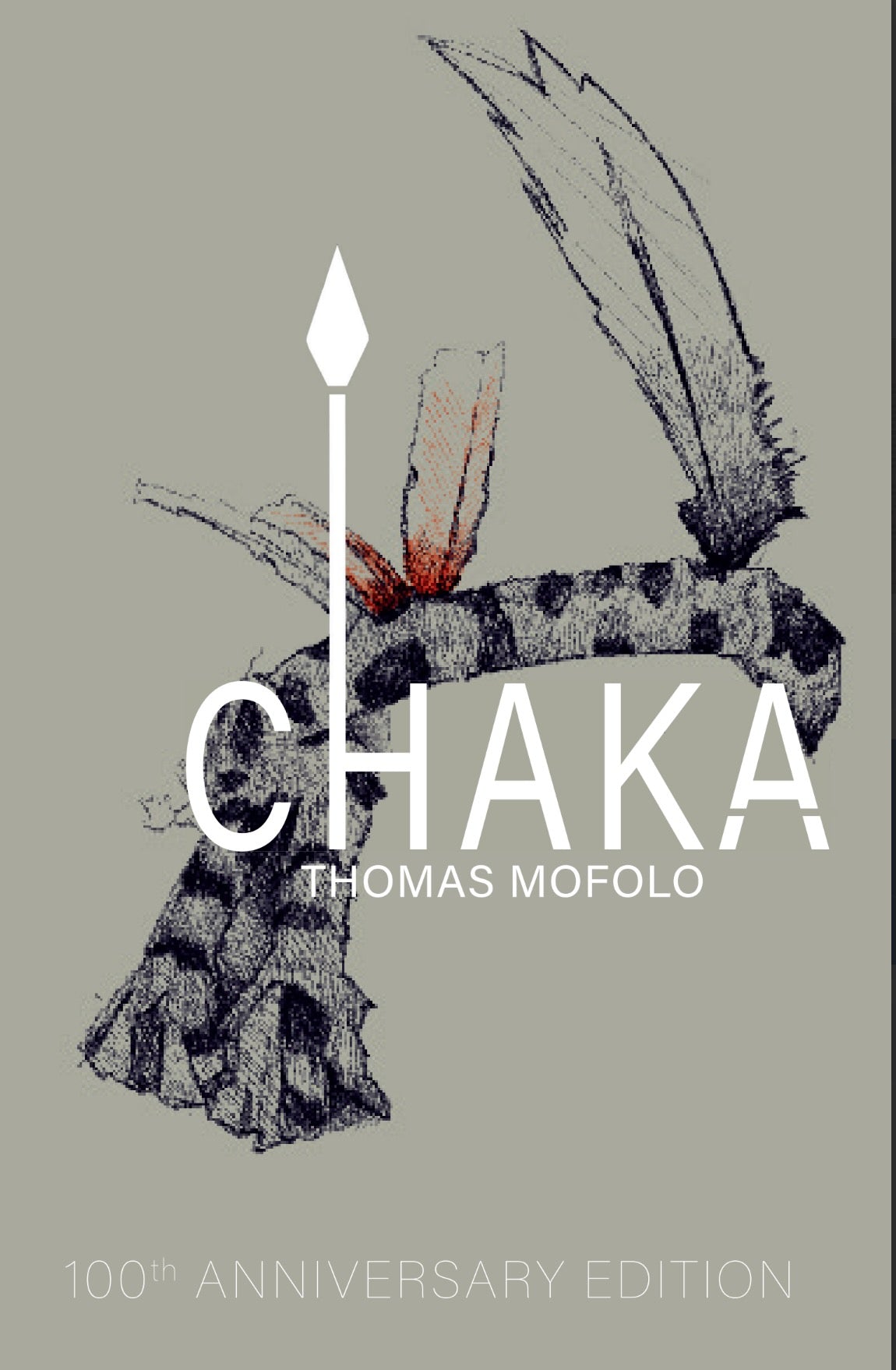 Chaka by Thomas Mofolo Centenary Edition (Sesotho)