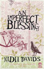 An Imperfect Blessing, by Nadia Davids