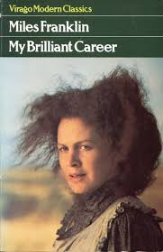 My Brilliant Career by Miles Franklin (Used)