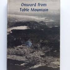 Onward From Table Mountain (Used)